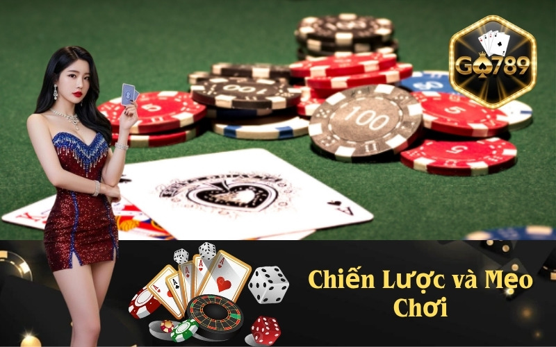 Chiến Lược và Mẹo Chơi