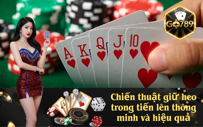 Chiến thuật giữ heo trong tiến lên thông minh và hiệu quả