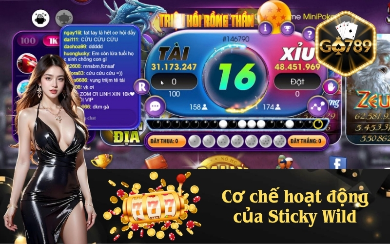 Cơ chế hoạt động của Sticky Wild