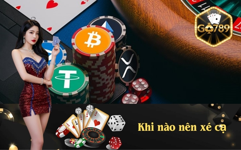 Khi nào nên xé cạ