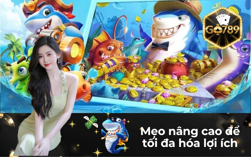 Mẹo nâng cao để tối đa hóa lợi ích